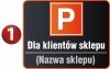 Tablica parking dla klientów sklepu 50/40cm (odblask)